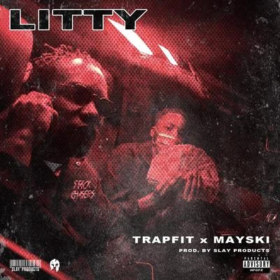 Litty (feat. Harlem Spartans & Moscow17) 专辑 Slay Products