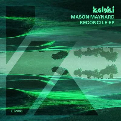 Reconcile EP 專輯 Mason Maynard