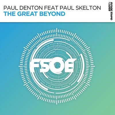 The Great Beyond 专辑 Paul Denton