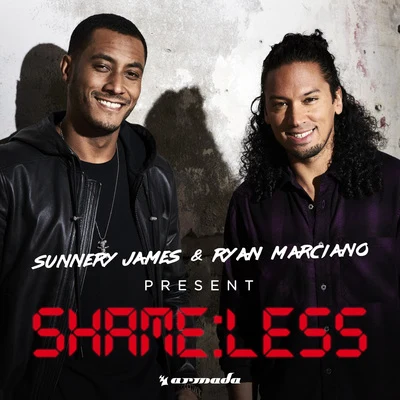 Sunnery James & Ryan Marciano Present Shameless 專輯 Sunnery James & Ryan Marciano