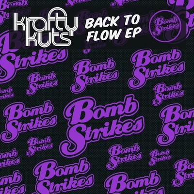 Back to Flow EP 專輯 Krafty Kuts