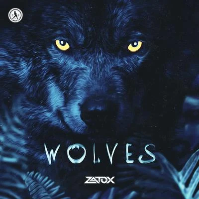 Wolves 专辑 Megaton/Zatox/Activator/Wild Motherf**kers/Sisma DJ