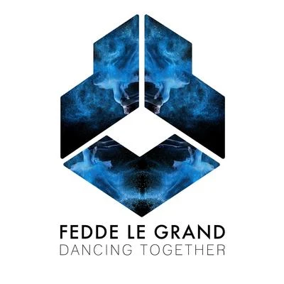 Fedde Le Grand Dancing Together