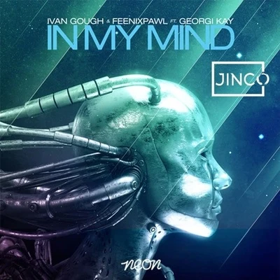 In My Mind (Jinco Remix) 專輯 Adanna Duru/Jinco/Shitty Princess