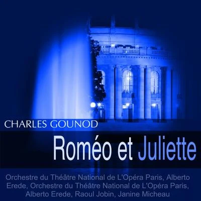 Gounod: Roméo et Juliette 專輯 Orchestre De L'Opéra De Paris