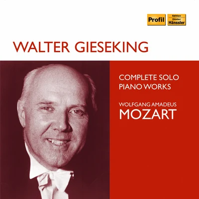 Mozart: Complete Solo Piano Works 專輯 Walter Gieseking