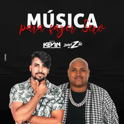 Música pra Fazer Sexo 專輯 MC Kevin o Chris