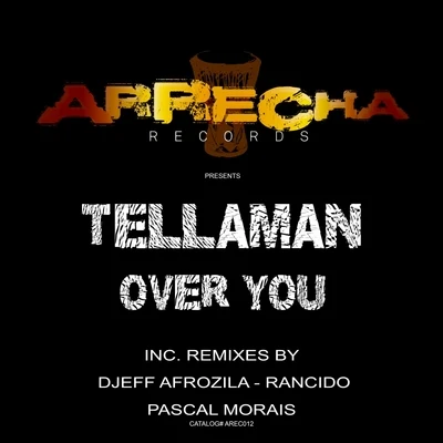 Over You 專輯 Tellaman/Okmalumkoolkat/Rabs Vhafuwi/Mizz