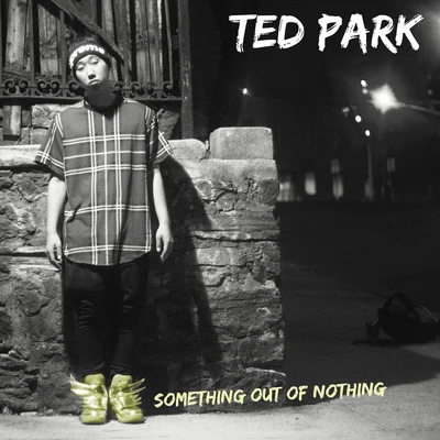 Something Out of Nothing 专辑 BIG BANANA/Finding Novyon/Ted Park