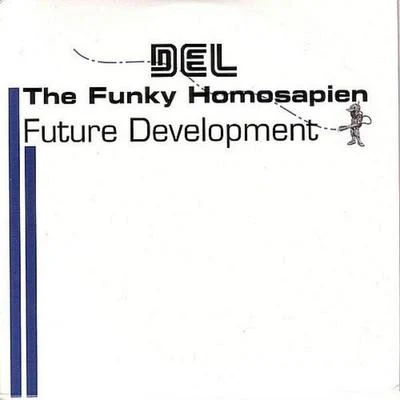 Future Development 專輯 Del The Funky Homosapien