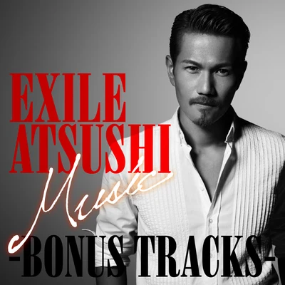 Music -BONUS TRACKS- 专辑 辻井伸行/EXILE ATSUSHI