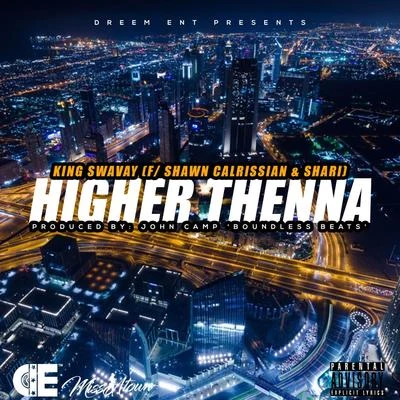 Higher Thenna (feat. Shawn Calrissian & Shari) 专辑 Rietti/Shari