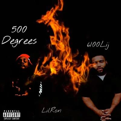 EmciduesLil Ron 500 Degreez (feat. 6100lij)