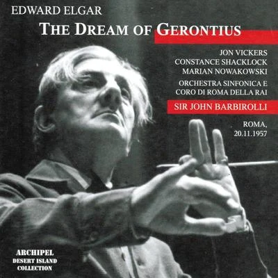 The Dream of Gerontius (Roma 20.11.1957) 专辑 Orchestra Sinfonica di Roma della Rai