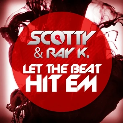 Scotty Let the Beat Hitem