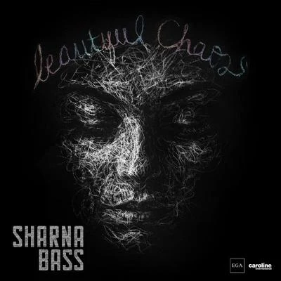 Beautiful Chaos 專輯 Sharna Bass