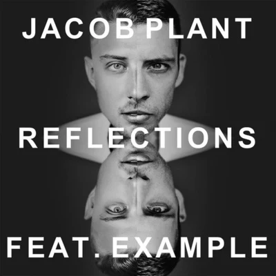 Reflections 專輯 Jacob Plant