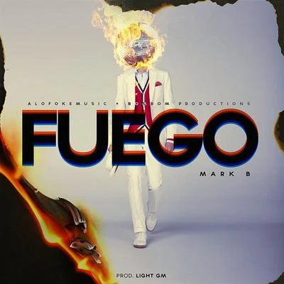 Fuego 專輯 Mark B