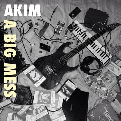 A Big Mess 专辑 Akim/El Boza