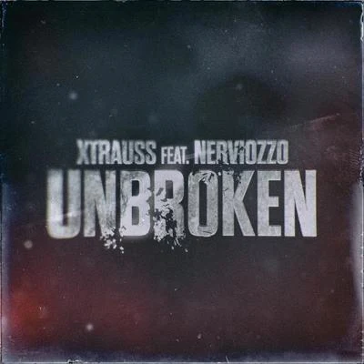 Unbroken (feat. Nerviozzo) 專輯 Nerviozzo