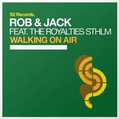 Walking On Air 專輯 Rob & Jack