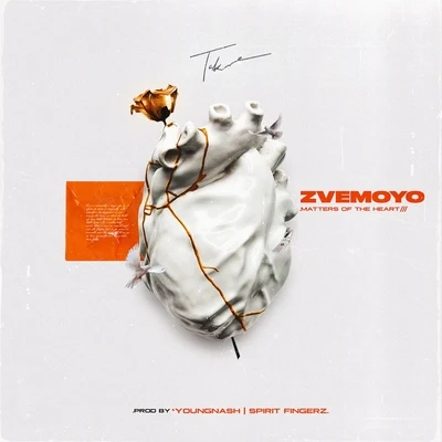 Zvemoyo (Matters of The Heart) 專輯 Takura