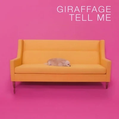 Tell Me (Giraffage Meow Meow Edit) 專輯 Giraffage