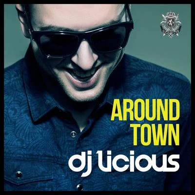 Around Town 專輯 DJ Licious