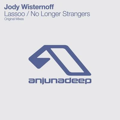 Jody Wisternoff LassooNo Longer Strangers