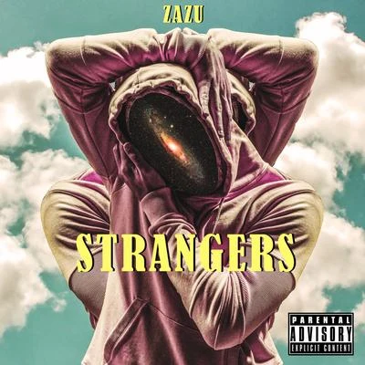 Strangers 專輯 ZaZu