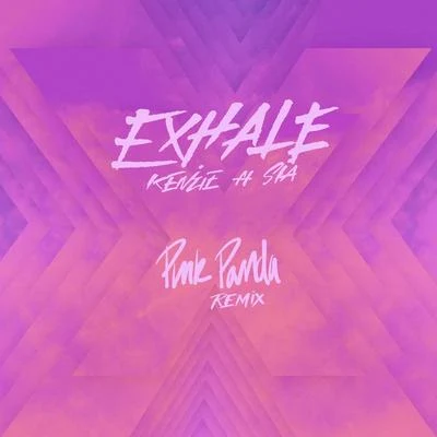 EXHALE (feat. Sia) (Pink Panda Remix) 專輯 Mackenzie Ziegler