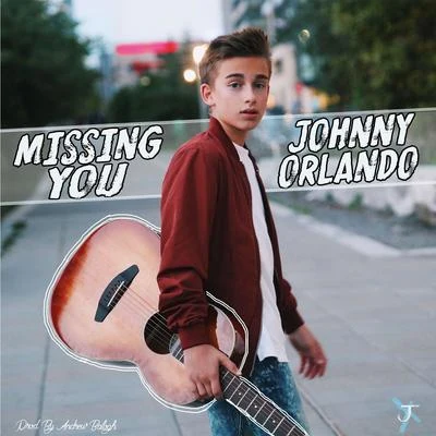 Johnny OrlandoMackenzie Ziegler Missing You