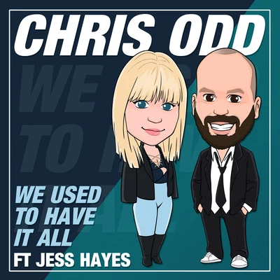 We Used to Have It All 專輯 Chris Odd/Kédo Rebelle/Zaydro/Elton Smith