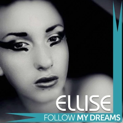 Follow My Dreams 专辑 Ellise/Bïa/Iggy Azalea/Sophia Scott