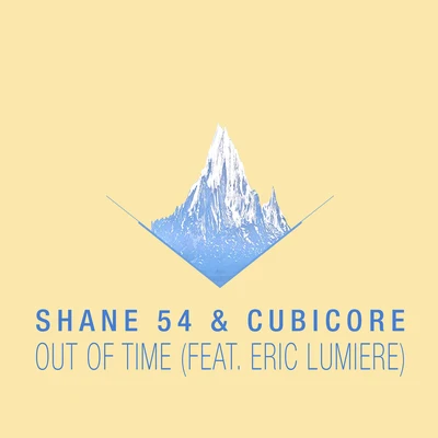 CubicoreSteve BrianNathan RuxRachael Nemiroff Out of Time (feat. Eric Lumiere)