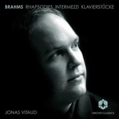 BRAHMS, J.: Piano Music (Vitaud) 专辑 Jonas Vitaud