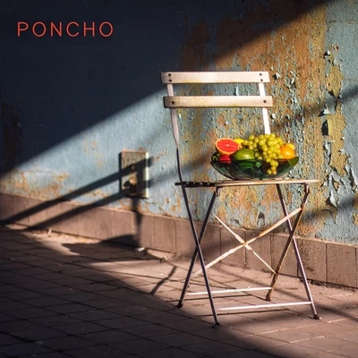 Juice 專輯 Poncho