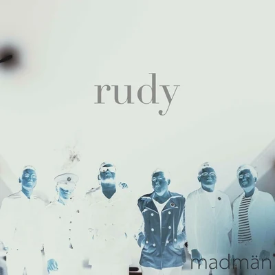 Rudy 專輯 Madman