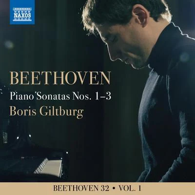 BEETHOVEN, L. van: Piano Sonatas Nos. 1-3 (Beethoven 32, Vol. 1) (Giltburg) 專輯 Boris Giltburg/Rhys Owens/Royal Liverpool Philharmonic Orchestra