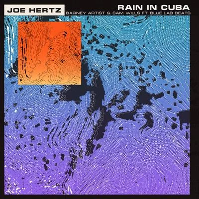 Rain in Cuba 專輯 Joe Hertz