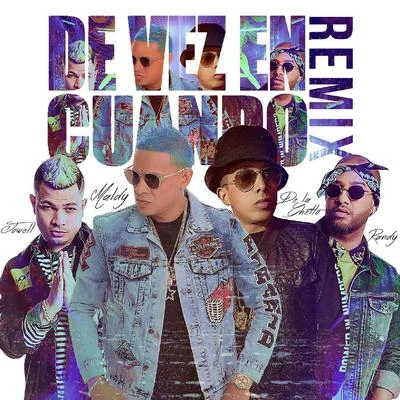 De Vez En Cuando Remix (feat. De La Getto, Jowell & Randy) 专辑 Maldy