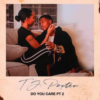 Do You Care, Pt. 2 專輯 Meg Donnelly/TJ Porter