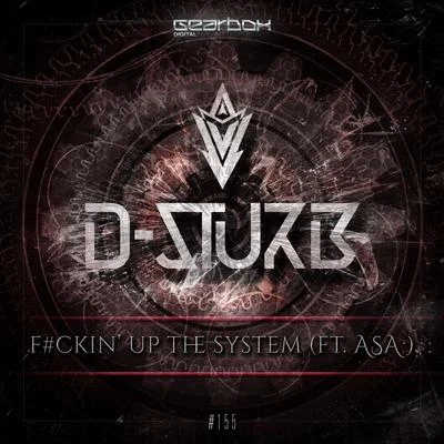 F#ckin Up The System 專輯 D-Sturb