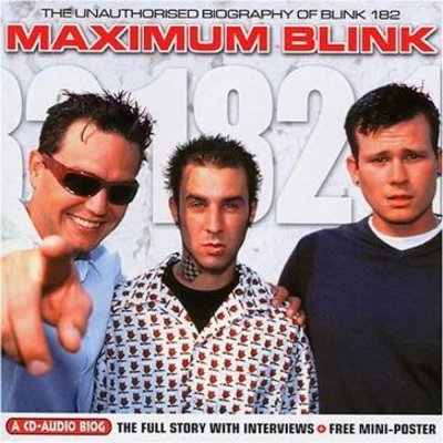 Maximum Blink 專輯 Blink-182/Chad Kroeger/Jonny Buckland/Chris Martin/Guy Berryman