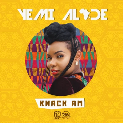 Knack Am 專輯 Yemi Alade/Burna Boy/Angélique Kidjo/Mr Eazi/Shungudzo