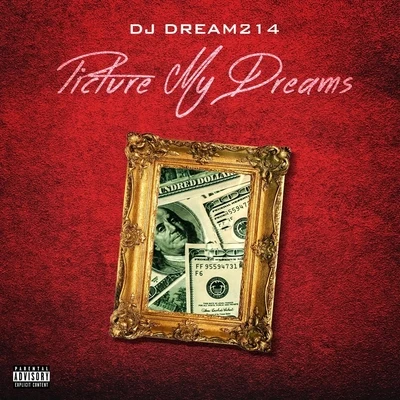 DJ Dream214Lil Keke Picture My Dreams