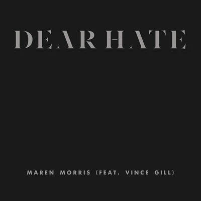 Dear Hate 專輯 Maren Morris