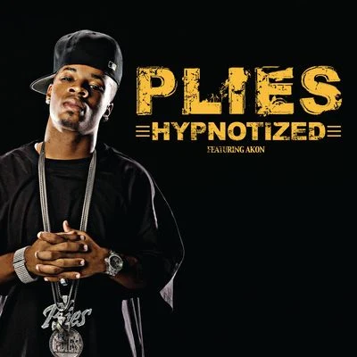 Hypnotized (feat. Akon) [Radio Edit] 專輯 Creep/Plies