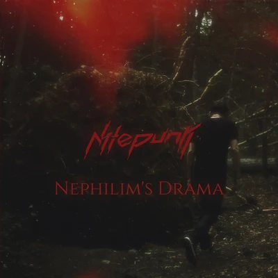 Nephilims Drama 專輯 Nitepunk