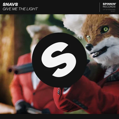 Snavs Give Me The Light